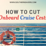 Money Saving Cruise Tips: Cut Onboard Cruise Costs