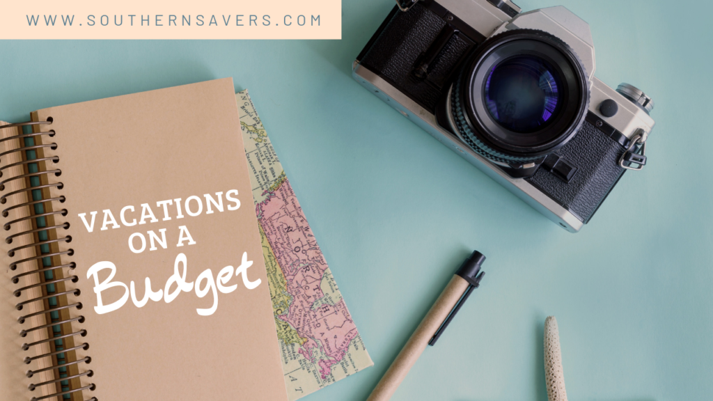 Have a Great Vacation on a Tight Budget